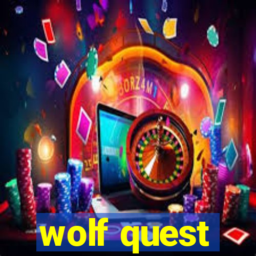 wolf quest